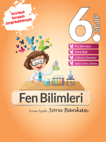 6. SINIF FEN BİLİMLERİ KONU ÖZETLİ SORU BANKASI