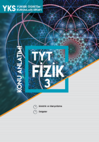 TYT - Fizik 3. Fasikül