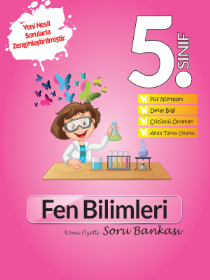 5. SINIF FEN BİLİMLERİ KONU ÖZETLİ SORU BANKASI