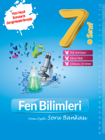 7. SINIF FEN BİLİMLERİ KONU ÖZETLİ SORU BANKASI